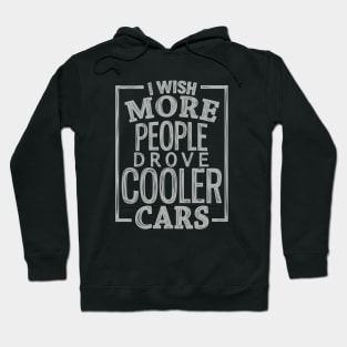Cooler cars Hoodie